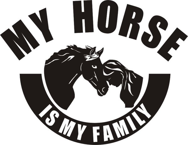 Autoaufkleber - "MY HORSE IS MY FAMILY" - Pferde - Reitsport