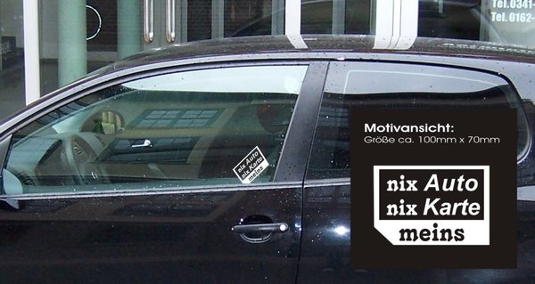 "nix Auto - nix Karte - meins" 100 x 70 mm