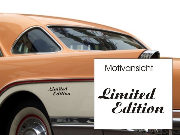 Limited Edition - Autoaufkleber - Spruch