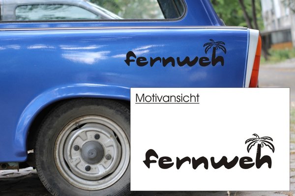 FERNWEH - Palme - Sticker - Urlaub - Autoaufkleber