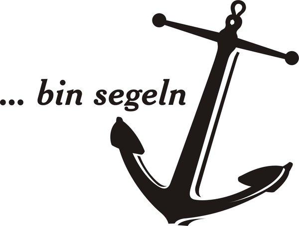 "...bin segeln" - Anker - Schifffahrt - Autoaufkleber