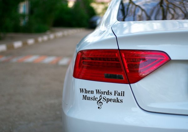 "When words fail - music speaks" - Autoaufkleber