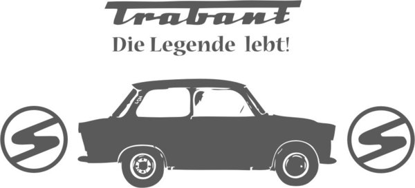 Trabant - "Die Legende lebt" - Kult - Trabi - Autoaufkleber