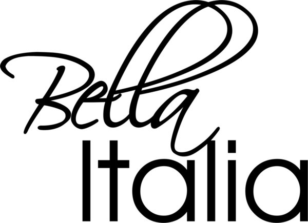 "Bella Italia" - Italien - Spruch - Wandaufkleber